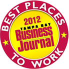 Best places to work. 2012 Tampa Bay Business Journal.