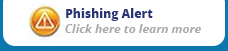 Phishing Alert - click here to learn more